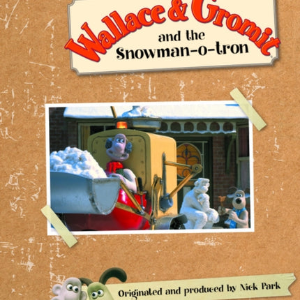 Bug Club Reading Corner: Age 5-7: Wallace and Gromit and the Snowman-o-tron