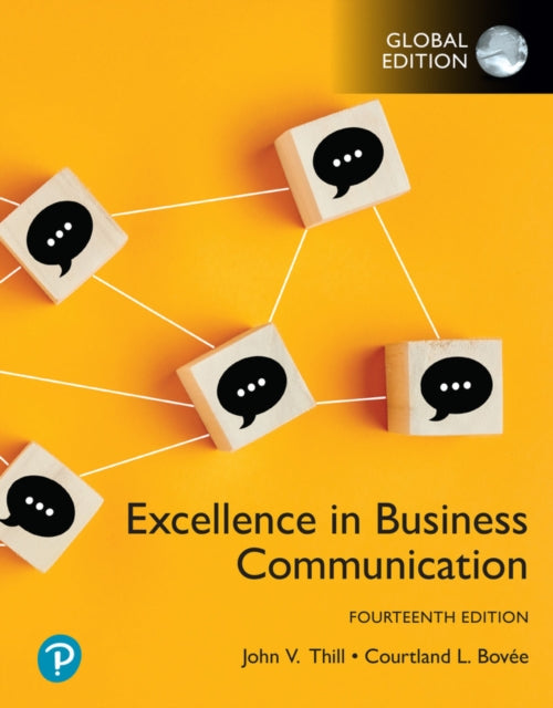 Excellence in Business Communication Global Edition  MyLab Business Communication with Pearson eText Package