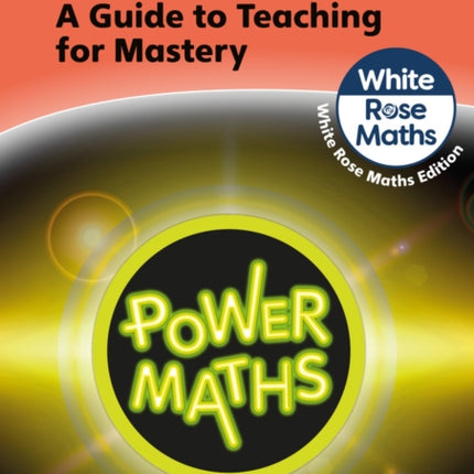 Power Maths Teaching Guide 1A - White Rose Maths edition