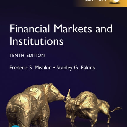 Financial Markets and Institutions, Global Edition