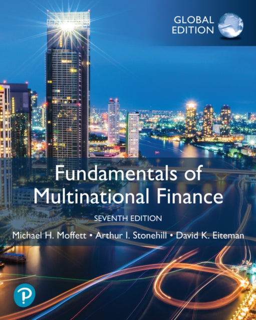 Fundamentals of Multinational Finance Global Edition  MyLab Finance with Pearson eText Package