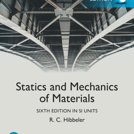 Statics and Mechanics of Materials, SI Units