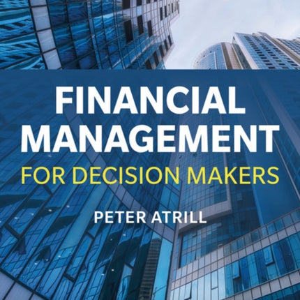 Financial Management for Decision Makers