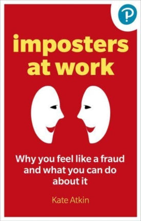 The Imposter Phenomenon Why you feel like a fraud