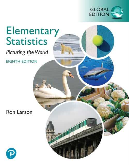 Elementary Statistics Picturing the World Global Edition
