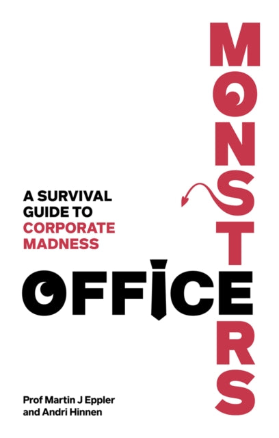 Office Monsters  A survival guide to corporate