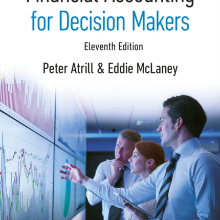 Financial Accounting for Decision Makers  MyLab Accounting Package
