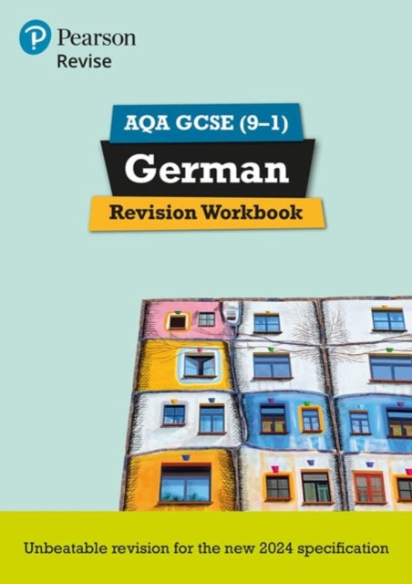 Pearson Revise AQA GCSE German Revision Workbook  for 2026 and 2027 exams new specification