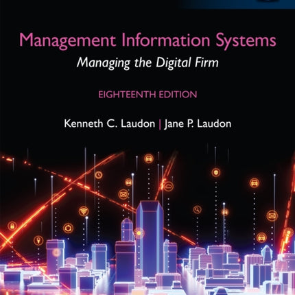 Management Information Systems Managing the Digital Firm Global Edition  Book