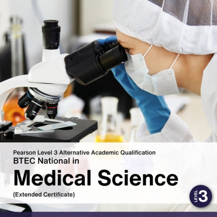 L3 AAQ BTEC National 2025 Medical Science Ext