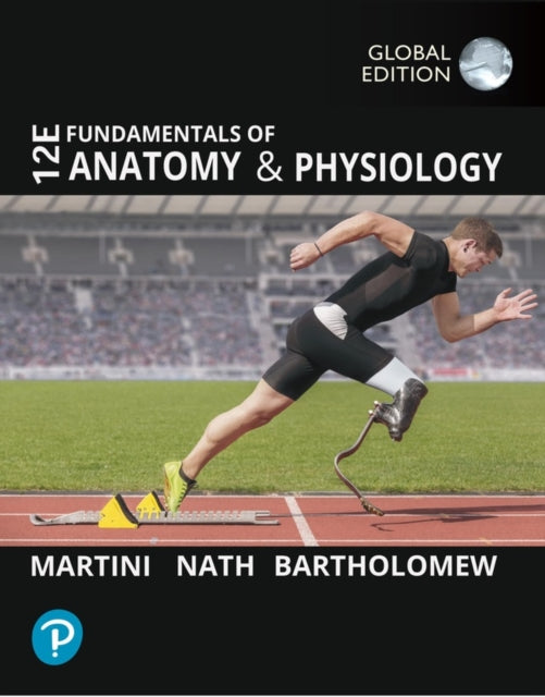 Fundamentals of Anatomy and Physiology Global
