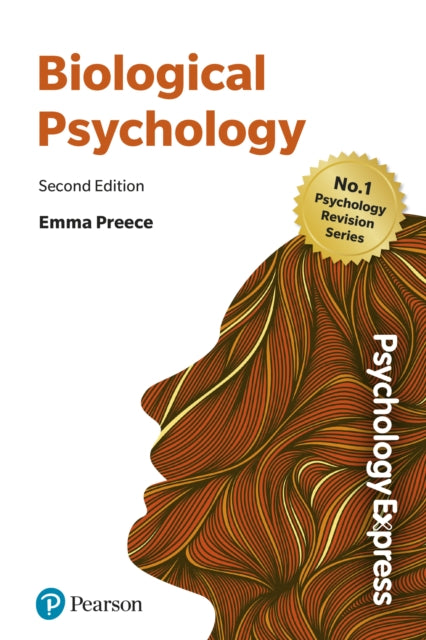 Psychology Express Biological Psychology