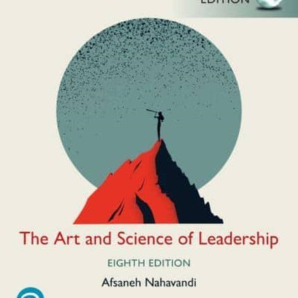 The Art and Science of Leadership  Global Edition