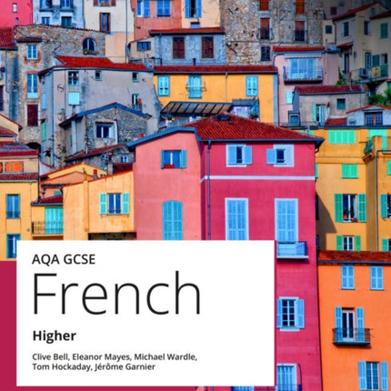 AQA GCSE French Higher Student Book