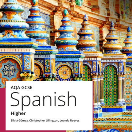 AQA GCSE Spanish Higher Student Book