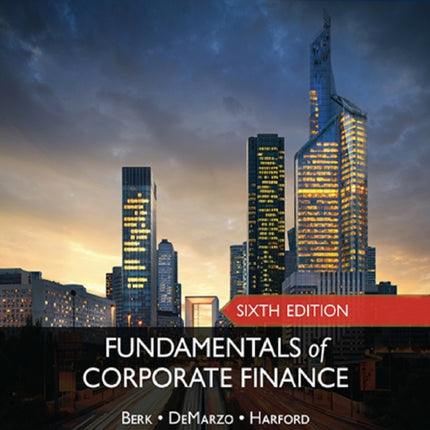 Fundamentals of Corporate Finance Global Edition