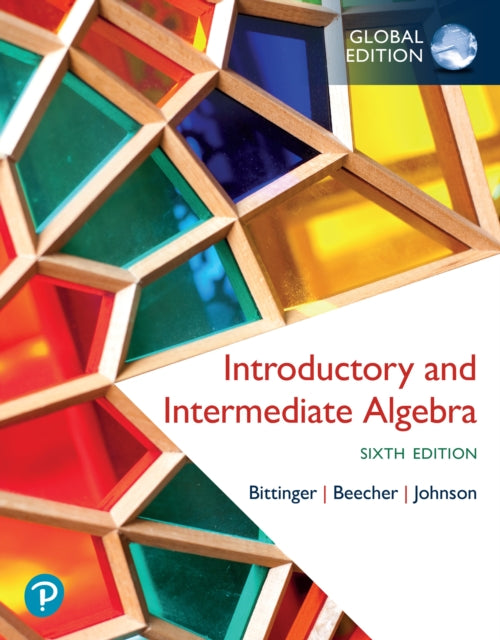 Introductory and Intermediate Algebra Global