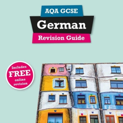 Pearson Revise AQA GCSE German Revision Guide