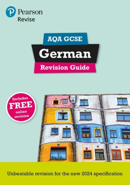 Pearson Revise AQA GCSE German Revision Guide