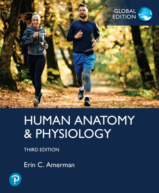 Human Anatomy  Physiology Global Edition