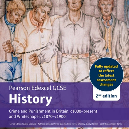 Edexcel GCSE 91 History Crime and Punishment in Britain c1000present 2nd edition