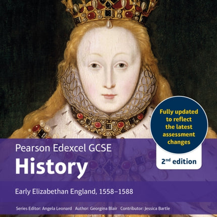 Edexcel GCSE 91 History Early Elizabethan England 15581588 2nd edition