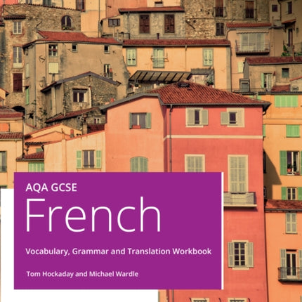 AQA GCSE French Vocabulary Grammar and