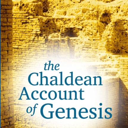 The Chaldean Account of Genesis