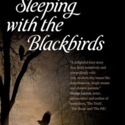 Sleeping with the Blackbirds