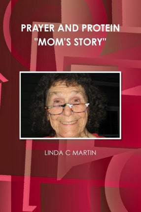 PRAYER AND PROTEIN MOMS STORY