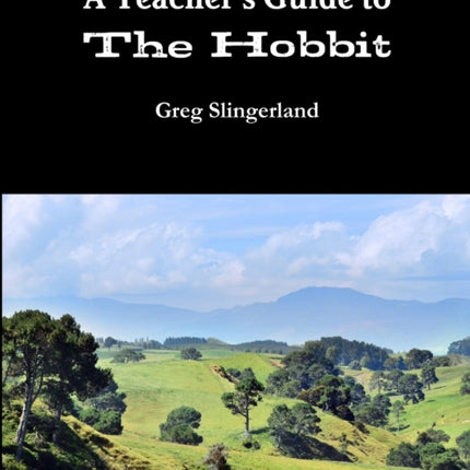 A Teachers Guide to The Hobbit