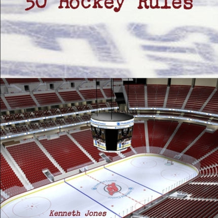 50 Hockey Rules