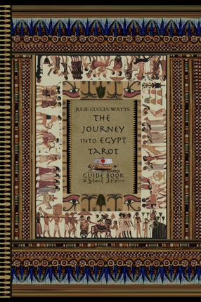 The Journey into Egypt Tarot Guidebook