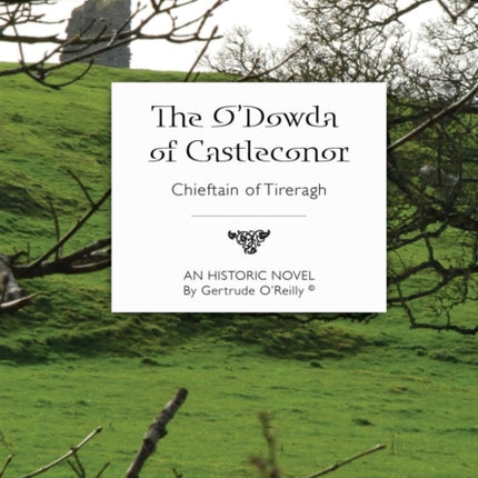 The ODowda of Castleconor