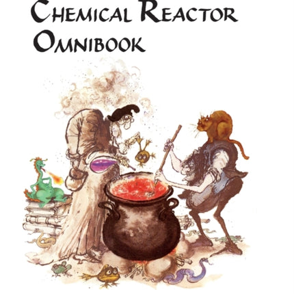 Chemical Reactor Omnibook soft cover