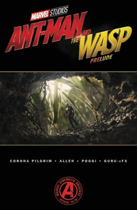 Marvels Antman And The Wasp Prelude