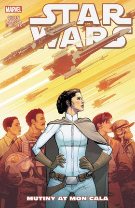 Star Wars Vol. 8: Mutiny At Mon Cala