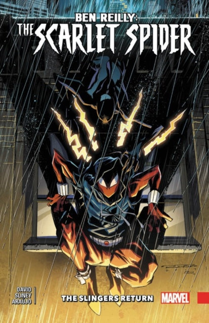 Ben Reilly: Scarlet Spider Vol. 3 - Slingers Return