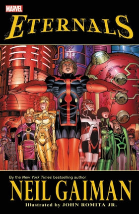 Eternals By Neil Gaiman (new Printing)