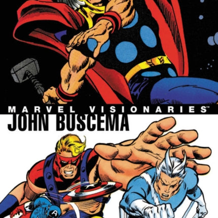 Marvel Visionaries: John Buscema