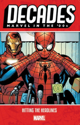 Decades Marvel in the 00s  Hitting the Headlines
