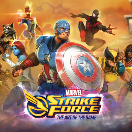 Marvel Strike Force: The Art Of The Game