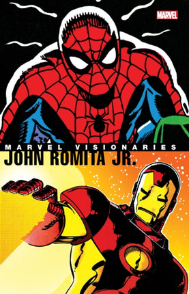 Marvel Visionaries: John Romita Jr.