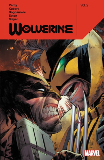 Wolverine By Benjamin Percy Vol. 2