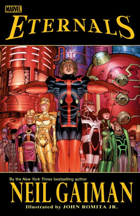 Eternals By Neil Gaiman & John Romita Jr.