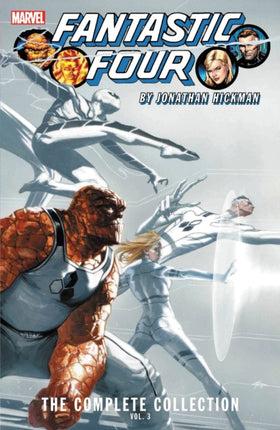 Fantastic Four By Jonathan Hickman: The Complete Collection Vol. 3