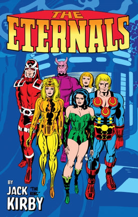 The Eternals By Jack Kirby Monstersize