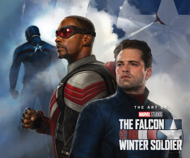 Marvel's The Falcon & The Winter Soldier: The Art Of The Series