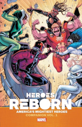 Heroes Reborn: Earth's Mightiest Heroes Companion Vol. 1