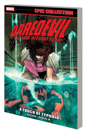 Daredevil Epic Collection: A Touch Of Typhoid